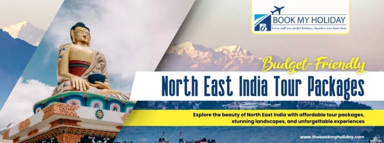 Budget-Friendly North East India Tour Packages