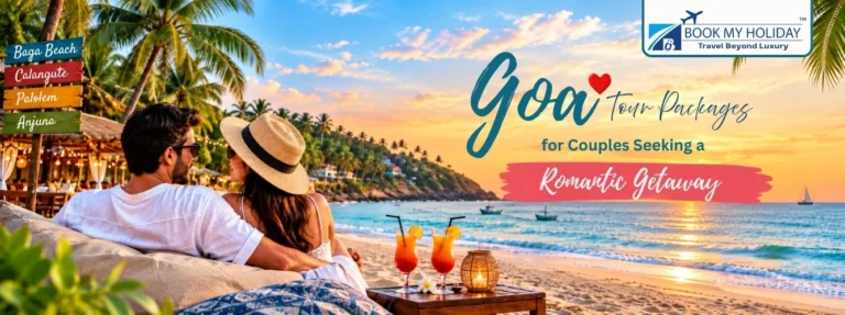 Goa Tour Packages for Couples Seeking a Romantic Getaway